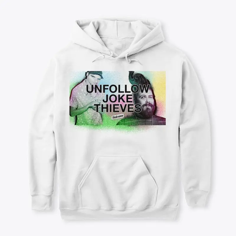 UNFOLLOW JOKE THIEVES